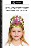 Kutlama Eşyası Parti Detayı Temalı Eğlence Altın Renk Happy Birthday Yazılı Doğum Günü Tacı 60 cm