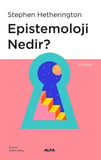 Epistemoloji Nedir?