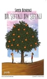 Bir Şeftali Bin Şeftali