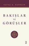 Bakışlar Ve Görüşler