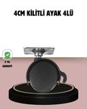 Kilitli 4 cm Tekerlek Ayak 4’lü Set Zemin Koruyucu