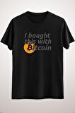 Unisex Siyah I Bought This With Bitcoin (black) Essential T-shirt