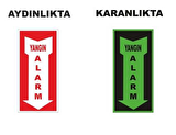 Fosforlu Yangın Alarmı Levhası