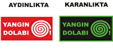 Fosforlu Yangın Dolabı Levhası