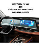 Chery Tıggo 8 Pro Max 2025 Dijital Gösterge ve Multimedya Uyumlu Nano Ekran Koruyucu