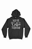 Kahve Tiryakisi Kapşonlu Sweatshirt Hoodie