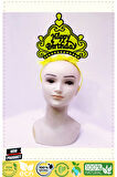 Happy Birthday Neon Sarı Renk Doğum Günü Tacı 24x15cm Kız Erkek Çocuk Oyuncakları Eğitici Oyu