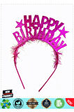 Fuşya Renk Happy Birthday Yazılı Eva Doğum Günü Parti Tacı 1 Gram Kız Erkek Çocuk Oyuncakları Eğitic