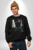 The Last Of Us Amerikan Dizi HBO Kadın Erkek Siyah Sweatshirt 