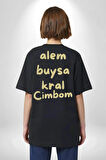 Alem Buysa Kral CİMBOM Pamuklu Kadın Erkek Oversize Sırt Dijital Baskılı Siyah T-shirt