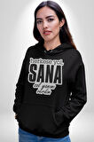 Herkese Yol Sana Sol Yanımı Verdim Yazılı Kadın Erkek  Siyah Kapüşonlu Sweatshirt Hoodie