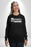 Ciddi İlişkiler Şarjımdan Önce Bitiyor Yazılı Kadın Erkek Siyah Sweatshirt 