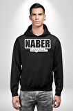 Naber Hayırsız… Yazılı Kadın Erkek  Siyah Kapüşonlu Sweatshirt Hoodie