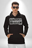 Şahsiyeti Olmayyanla Şahsi Meselem Olmaz Yazılı Kadın Erkek  Siyah Kapüşonlu Sweatshirt Hoodie