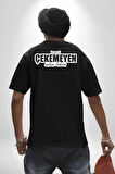 Beni Çekemeyen Anten Taksın Yazılı Pamuklu Kadın Erkek Oversize Sırt Dijital Baskılı Siyah T-shirt