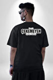 Beni Çekemeyen Anten Taksın Yazılı Pamuklu Kadın Erkek Oversize Sırt Dijital Baskılı Siyah T-shirt