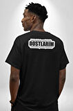Kötü Günlerim Geride Kaldı Dostlarım Saklandıkları Yerden Çıkabilirler Yazılı Pamuklu Kadın Erkek Oversize Sırt Dijital Baskılı Siyah T-shirt
