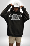 Başıma Güzel Şeylerde Gelsin İstiyorum Mesela Mermi Yazılı Kadın Erkek  Siyah Kapüşonlu Sweatshirt Hoodie