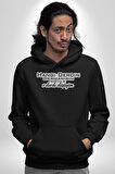 Hangi Derdin Dermanısın Söyle O derde Düşüyüm Yazılı Kadın Erkek  Siyah Kapüşonlu Sweatshirt Hoodie