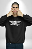 Hangi Derdin Dermanısın Söyle O derde Düşüyüm Yazılı Kadın Erkek Siyah Sweatshirt 