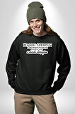 Hangi Derdin Dermanısın Söyle O derde Düşüyüm Yazılı Kadın Erkek Siyah Sweatshirt 