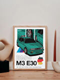 BMW Series E30 Çerçeveli Poster Tablo 21x30cm Doğal