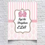 Pembe Çizğili Damask Desenli Doğum Günü Afişi 50 x 70