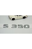 S350 Bagaj Krom Abs 3m 3d Yazı Logo Uyumlu