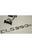 Benz Cls 350d Bagaj Krom Metal 3m 3d Yazı Logo