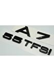Audi A7 Uyumlu 55 Tfsi Parlak Siyah Abs 3m 3d Bagaj Yazı Logo Ürün
