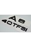 Audi A6 40 Tfsi Parlak Siyah Abs 3m 3d Bagaj Yazı Logo Orjinal Ürün