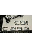 Benz C 250 Cdi Bagaj Krom Metal 3m 3d Yazı Logo