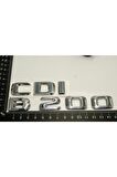 Benz B 200 Cdi Bagaj Krom Metal 3m 3d Yazı Logo