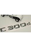 Benz C 300d Bagaj Krom Metal 3m 3d Yazı Logo