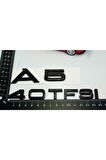 Audi A5 40 Tfsi Parlak Siyah Abs 3m 3d Bagaj Yazı Logo Orjinal Ürün
