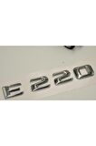Benz E220 Bagaj Krom Metal 3m 3d Yazı Logo