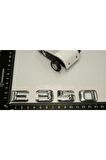 Benz E350 Bagaj Krom Metal 3m 3d Yazı Logo