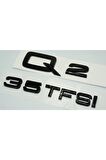Audi Q2 35 Tfsi Parlak Siyah Abs 3m 3d Bagaj Yazı Logo Orjinal Ürün