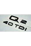 Audi Q2 40 Tdi Parlak Siyah Abs 3m 3d Bagaj Yazı Logo Orjinal Ürün
