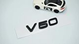 DK Tuning V50 Siyah ABS 3M 3D Bagaj Yazı Logo Volvo İle Uyumlu