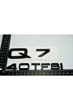 Audi Q7 40 Tfsi Parlak Siyah Abs 3m 3d Bagaj Yazı Logo Orjinal Ürün