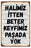 Slogan Ahşap Mdf Poster, Modern Duvar Dekoru, Sanatsal Poster, Ev Ofis, Cafe Duvar Süs