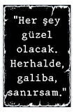 Slogan Ahşap Mdf Poster, Modern Duvar Dekoru, Sanatsal Poster, Ev Ofis, Cafe Duvar Süs