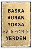 Slogan Retro Ahşap Mdf Poster, Modern Duvar Dekoru, Sanatsal Poster, Ev Ofis, Cafe Duvar Süs