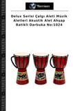 Delux Serisi Çalgı Aleti Müzik Aletleri Akustik Alet Ahşap Batikli Darbuka No:1024