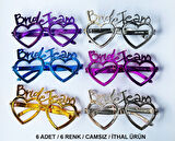 Kalpli Bride Team Gözlük Seti 6 Renk 