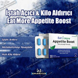 EAT MORE APPETİTE BOOST 30 KAPSÜL (Doğal Kilo Alma iştah Açma Kas Hacim Kazanma 60 Caps)