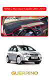 FORD C-Max uzun kapaklı (2003-2010)TORPİDO KORUMA HALISI KIRMIZI KENAR