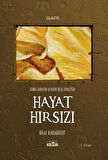 Kendi Hayatını Kendin İnşa Etmelisin – HAYAT HIRSIZI