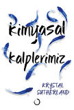 Kimyasal Kalplerimiz-Korunaklı Poşetle